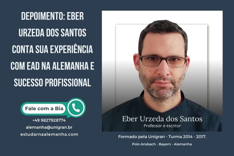 Depoimento Inspirador de Eber Urzeda dos Santos: Educação a Distância (EaD) na Alemanha