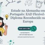 Estude na Alemanha em Português: EAD Flexível e Diploma Reconhecido na Europa