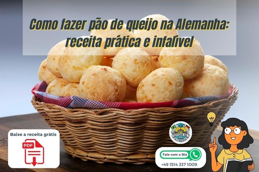 Como fazer pão de queijo na Alemanha: receita prática e infalível