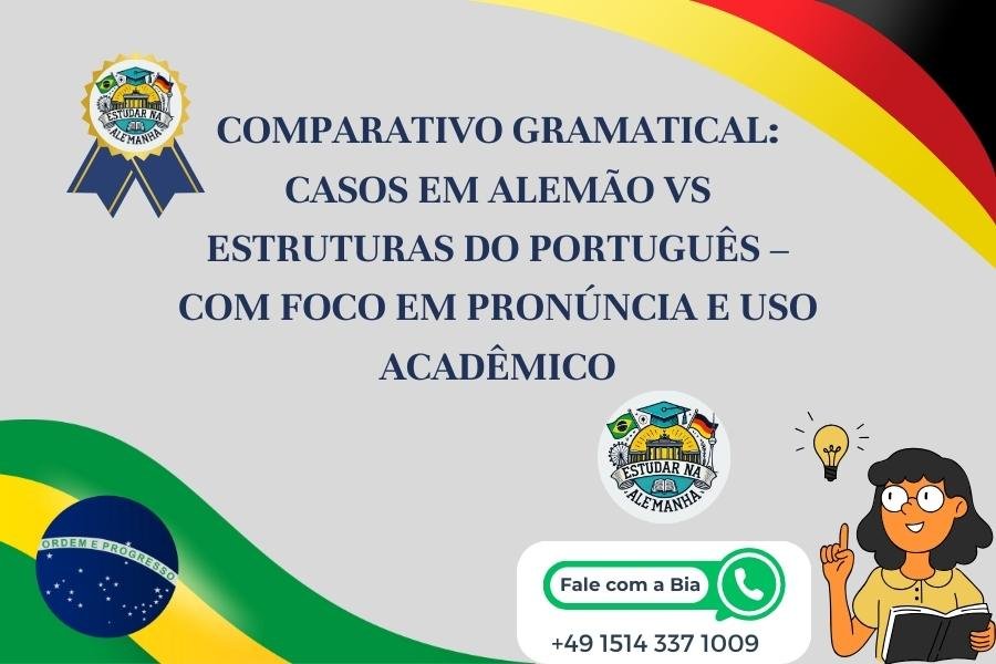 Compare os quatro casos do alemão com o português, aprenda pronúncia difícil e evite erros comuns em textos acadêmicos 2