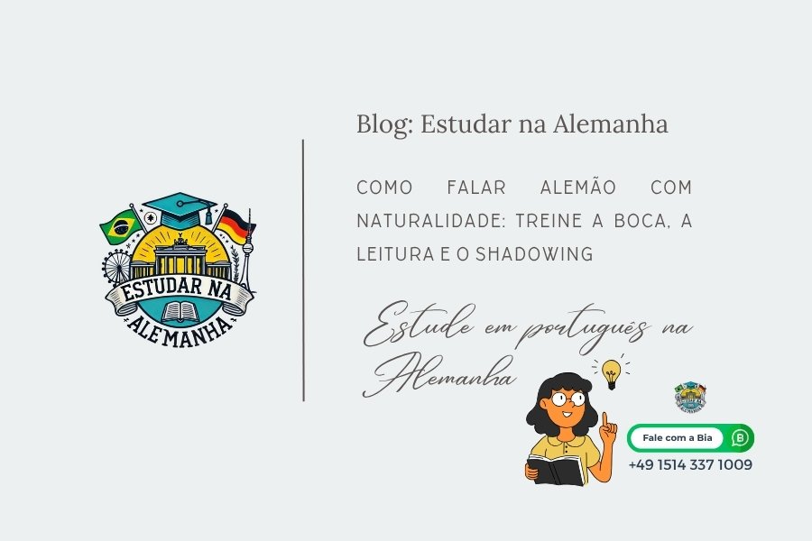 Capa do post - Como falar alemão com naturalidade_ treine a boca, a leitura e o shadowing