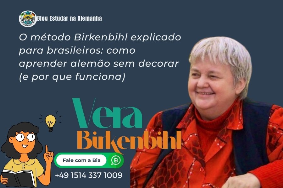 O método Birkenbihl explicado para brasileiros - como aprender alemão sem decorar (e por que funciona)